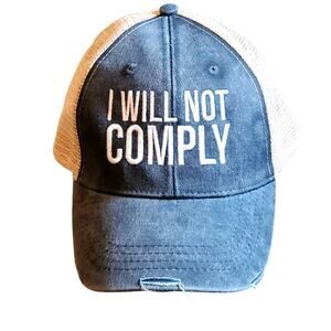 I Will Not Comply Hat Cap Adams Snapback